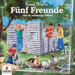 Fünf Freunde, Episode 135: und die verdächtige Ölfirma