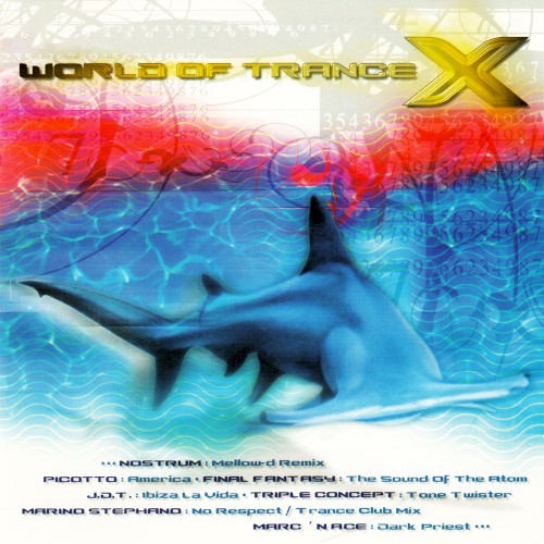 World of Trance X
