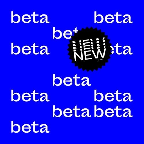 New Beta Vol. 1