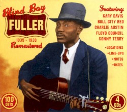 Blind Boy Fuller 1935-1938 Remastered