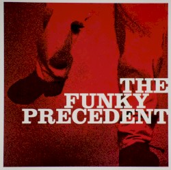 The Funky Precedent
