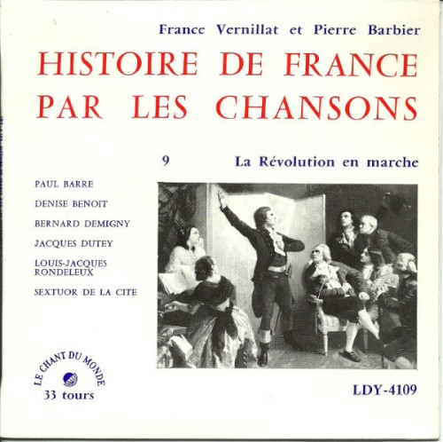 Histoire de France par les chansons IX - La Révolution en marche