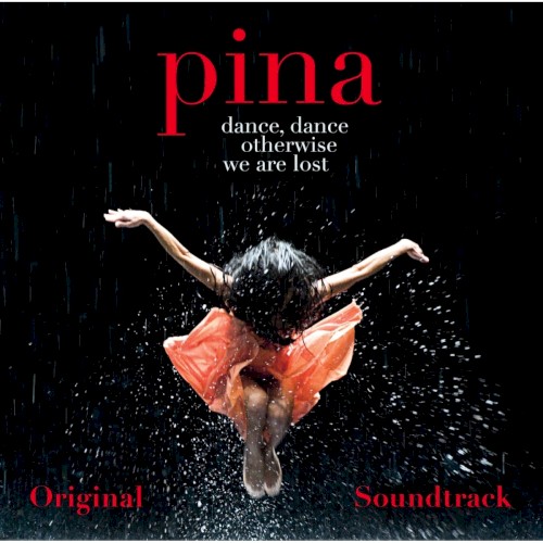 Pina: Original Soundtrack