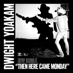 Then Here Came Monday