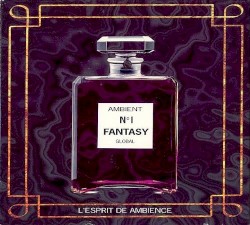 Ambient N°1 Fantasy: L’Esprit de ambience