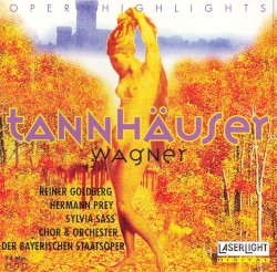 Opera Highlights: Tannhäuser