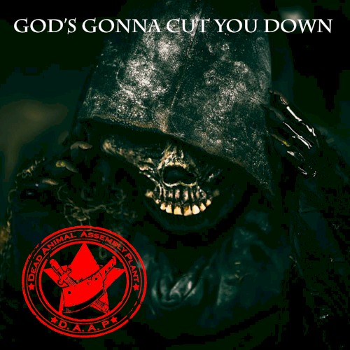 God's Gonna Cut You Down