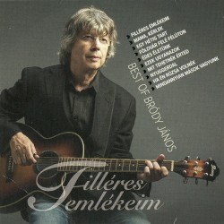 Filléres emlékeim - Best of Bródy János