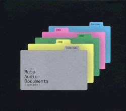 Mute Audio Documents: 1978–1984