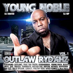 Outlaw Rydahz, Vol. 1