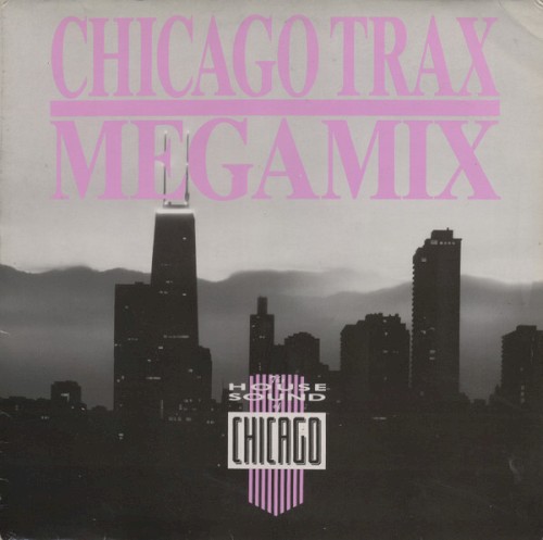 Chicago Trax Megamix