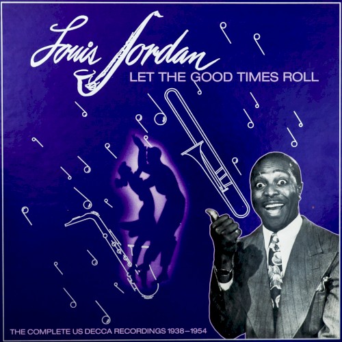 Let the Good Times Roll (1938-1954)