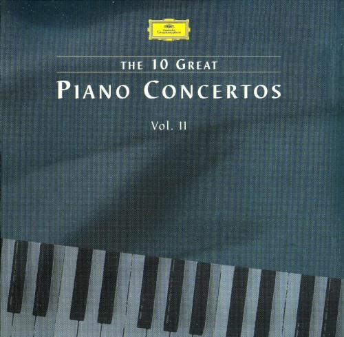 The 10 Great Piano Concertos, Volume II