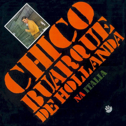 Chico Buarque de Hollanda na Itália