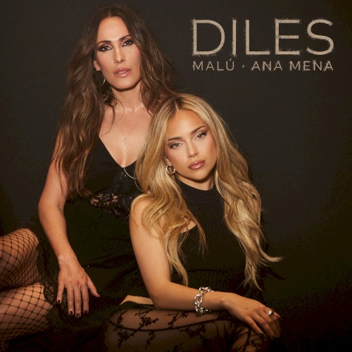 Diles
