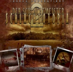 Schlachtotopia 2