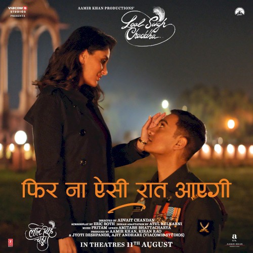 Phir Na Aisi Raat Aayegi (From "Laal Singh Chaddha")