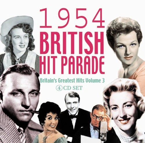 1954 British Hit Parade: Britain's Greatest Hits, Volume 3