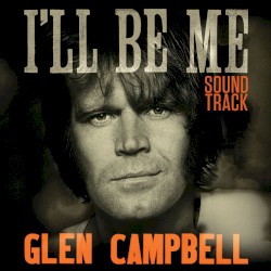 I’ll Be Me: Soundtrack