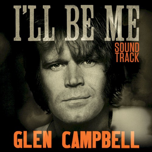 I’ll Be Me: Soundtrack
