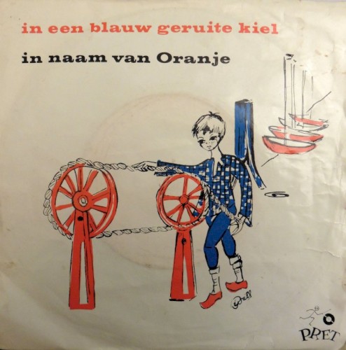 In een blauw geruite kiel / In naam van Oranje