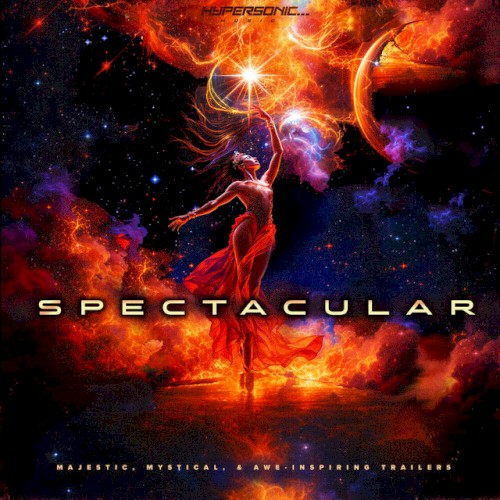 Spectacular: Majestic, Mystical, & Awe-Inspiring Trailers