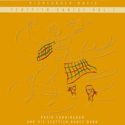 Scottish Dances, vol. 3