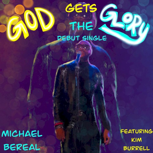 God Gets The Glory