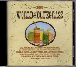 World of Bluegrass 2005 - Showcase Artist Compilation