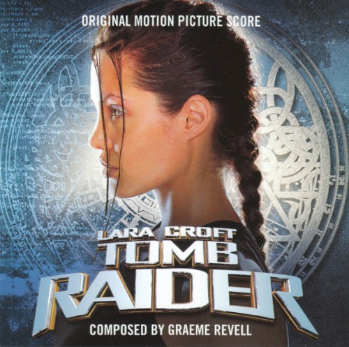 Lara Croft: Tomb Raider (Original Motion Picture Score)