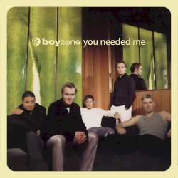 You Needed Me