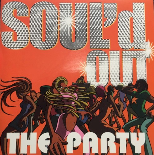 Soul'd Out the Party