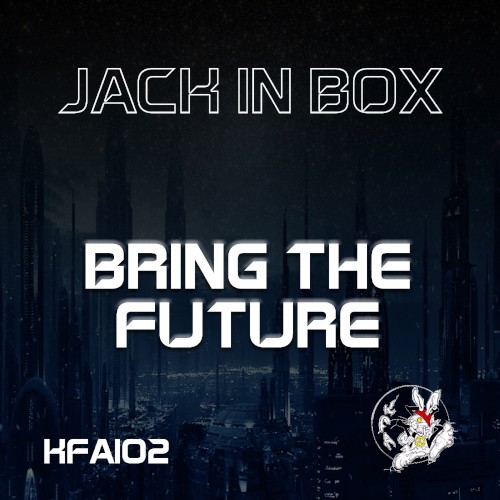 Bring the Future