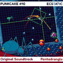 Punkcake #10: Ecstatic (Original Game Soundtrack)