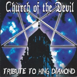 Church of the Devil: A King Diamond Tribute