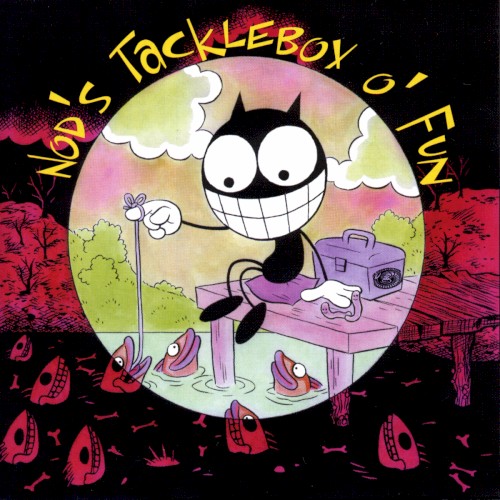 Nod's TackleBox O' Fun