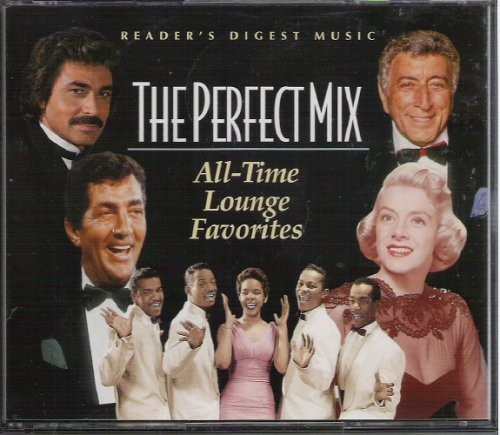 The Perfect Mix: All-Time Lounge Favorites