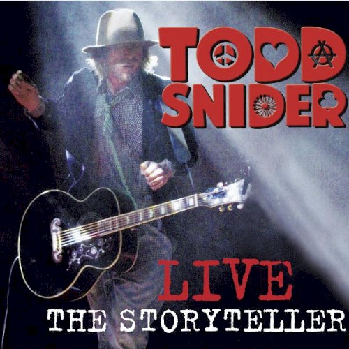 Todd Snider Live: The Storyteller