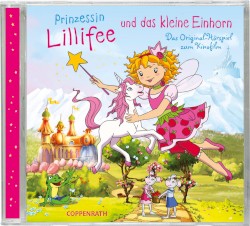 Prinzessin Lillifee und das kleine Einhorn: Das Original‐Hörspiel zum Kinofilm