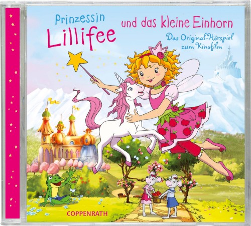 Prinzessin Lillifee und das kleine Einhorn: Das Original‐Hörspiel zum Kinofilm