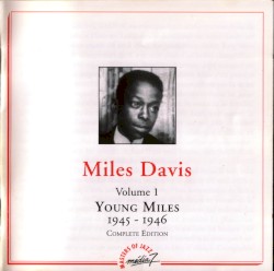 Volume 1: Young Miles 1945–1946 (complete edition)