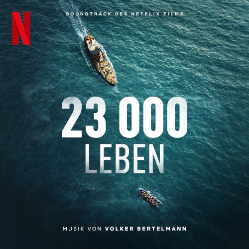 23,000 Leben: Soundtrack des Netflix Films