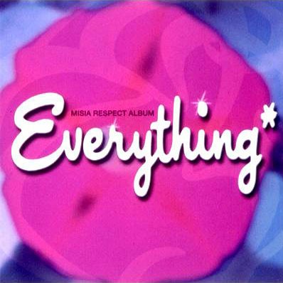 ~MISIA RESPECT ALBUM~ Everything