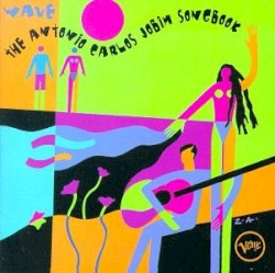 Wave: the Antonio Carlos Jobim Songbook