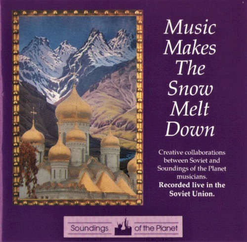 Music Makes the Snow Melt Down