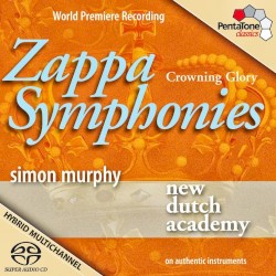 Zappa Symphonies (Crowning Glory)
