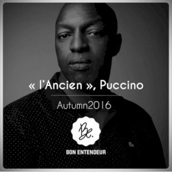 L’Ancien, Puccino