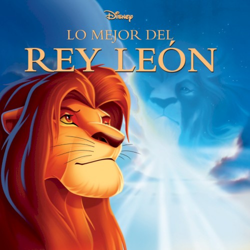 Lo mejor del rey león