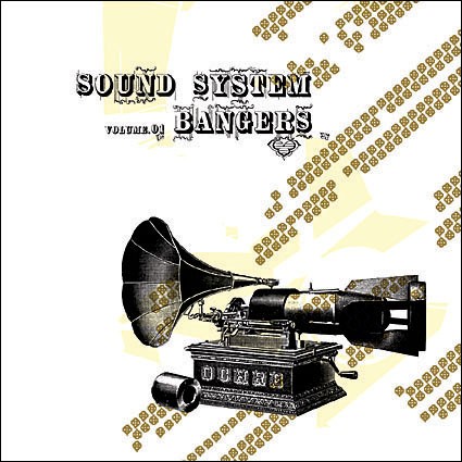 Sound System Bangers, Volume 01