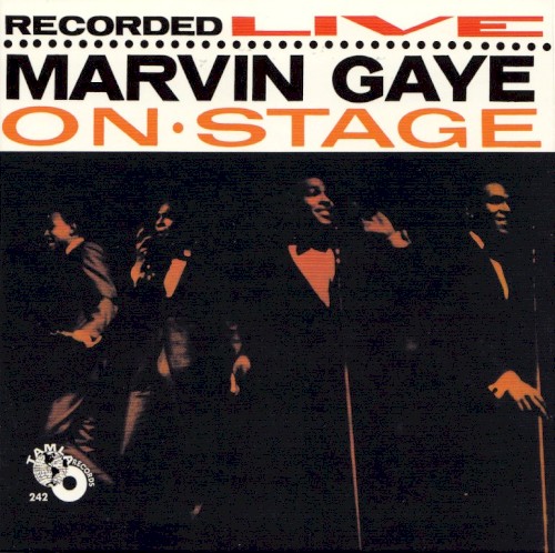 Marvin Gaye Recorded Live on Stage